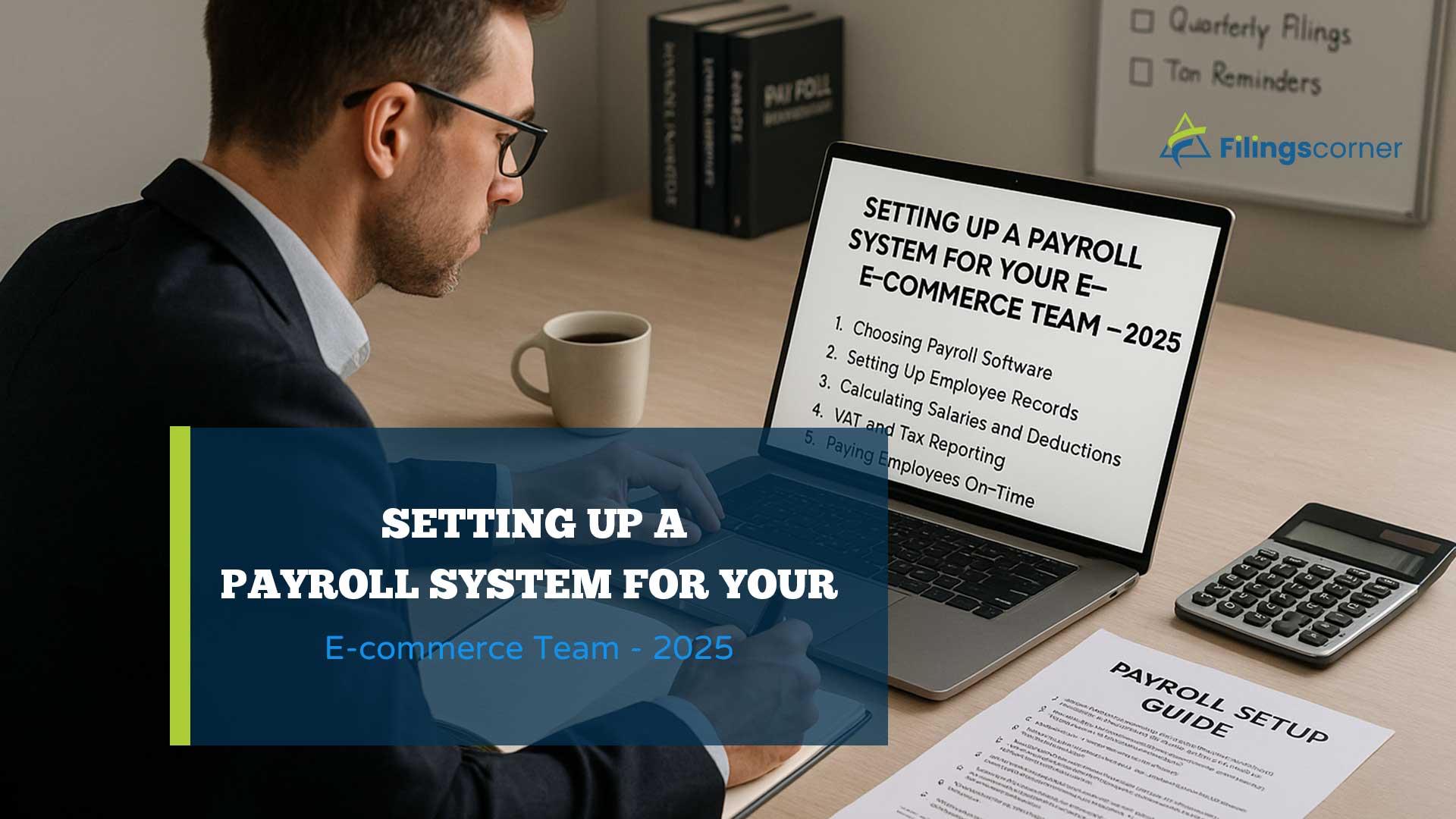 Setting Up a Payroll System for Your E-commerce Team – 2025 Guide